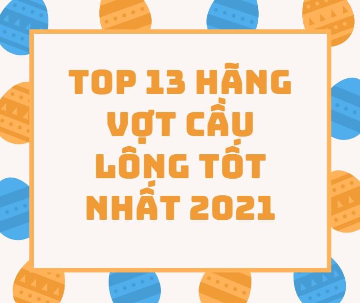 Các thương hiệu vợt cầu lông