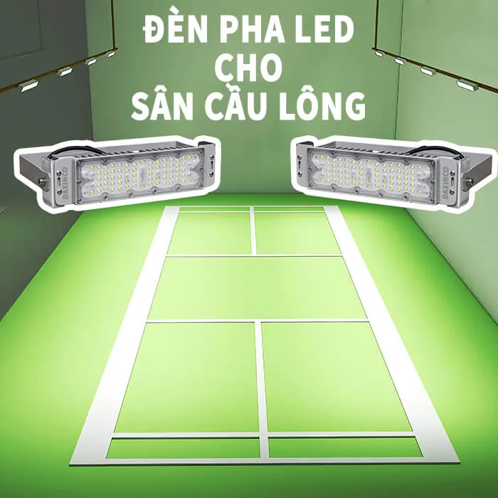 Đèn pha led cho sân cầu lông