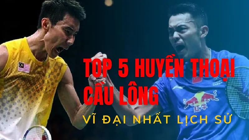 Huyền thoại cầu lông Lin Dan