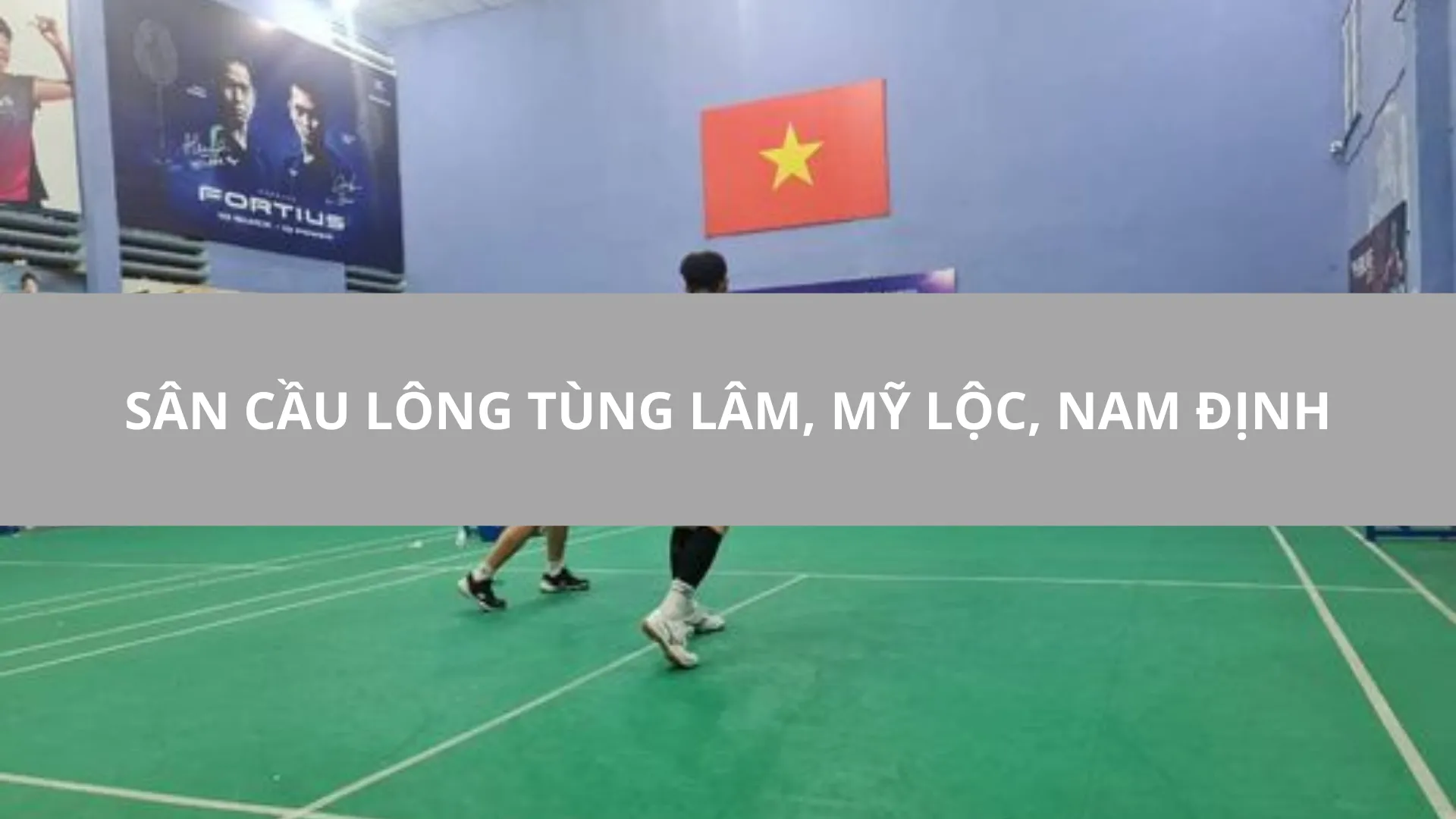 Sân Cầu Lông Tùng Lâm, Mỹ Lộc, Nam Định