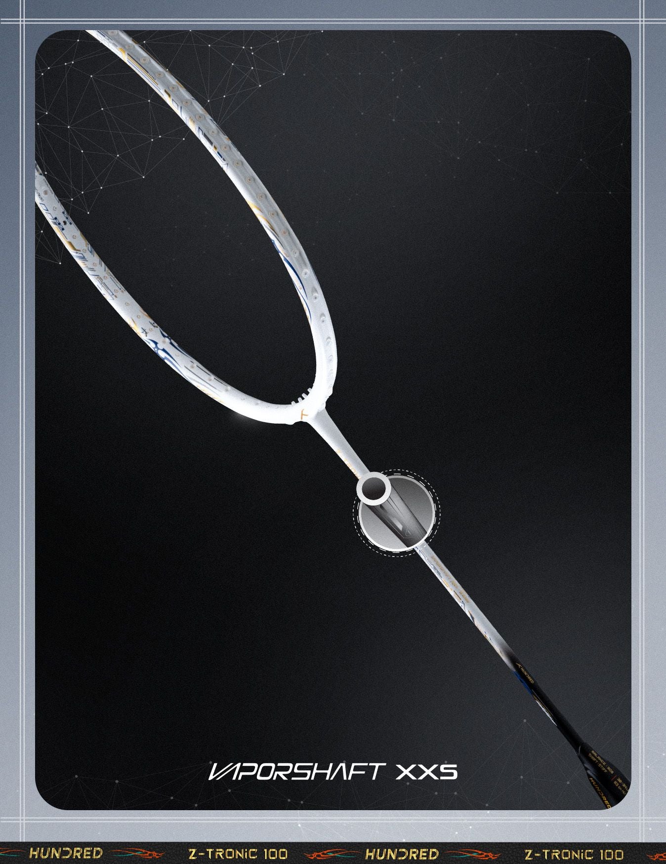 Vợt cầu lông Hundred Z Tronic 100